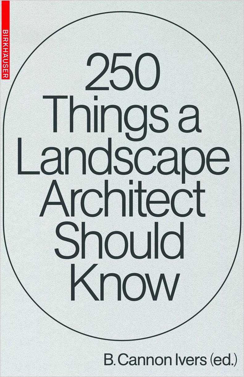 Mr. bhagwat writes, as part of a book published by birkhauser, inclusive of 49 other contributors, 5 things a practicing landscape designer - in this time, and age - must know.