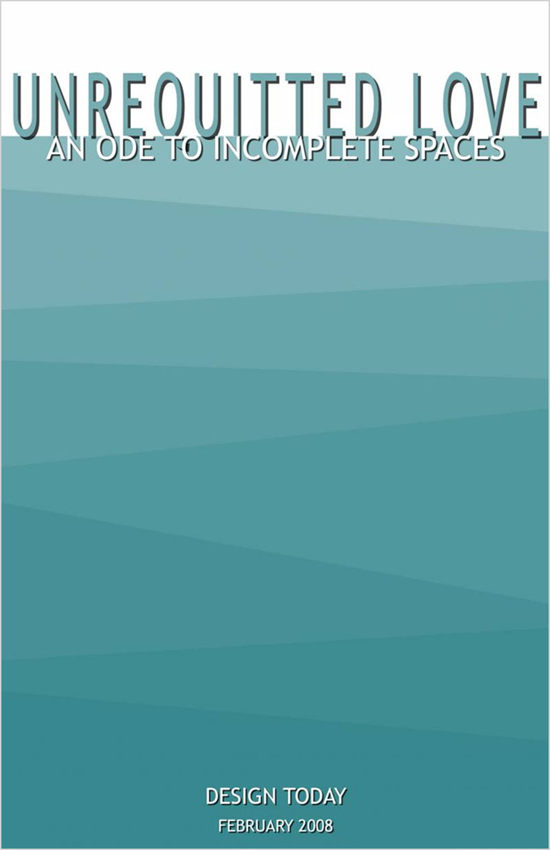 About the unbuilt or incomplete spaces: aniket bhagwat