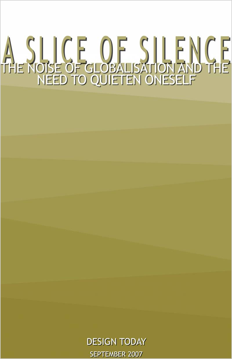 About globalization and the need to quieten up: aniket bhagwat