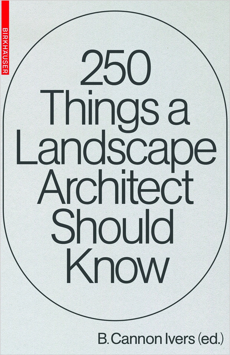 Mr. bhagwat writes, as part of a book published by birkhauser, inclusive of 49 other contributors, 5 things a practicing landscape designer - in this time, and age - must know.